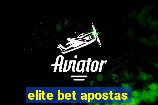 elite bet apostas